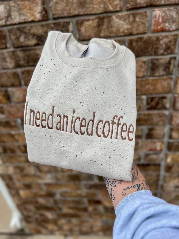 Embroidered I Need a….