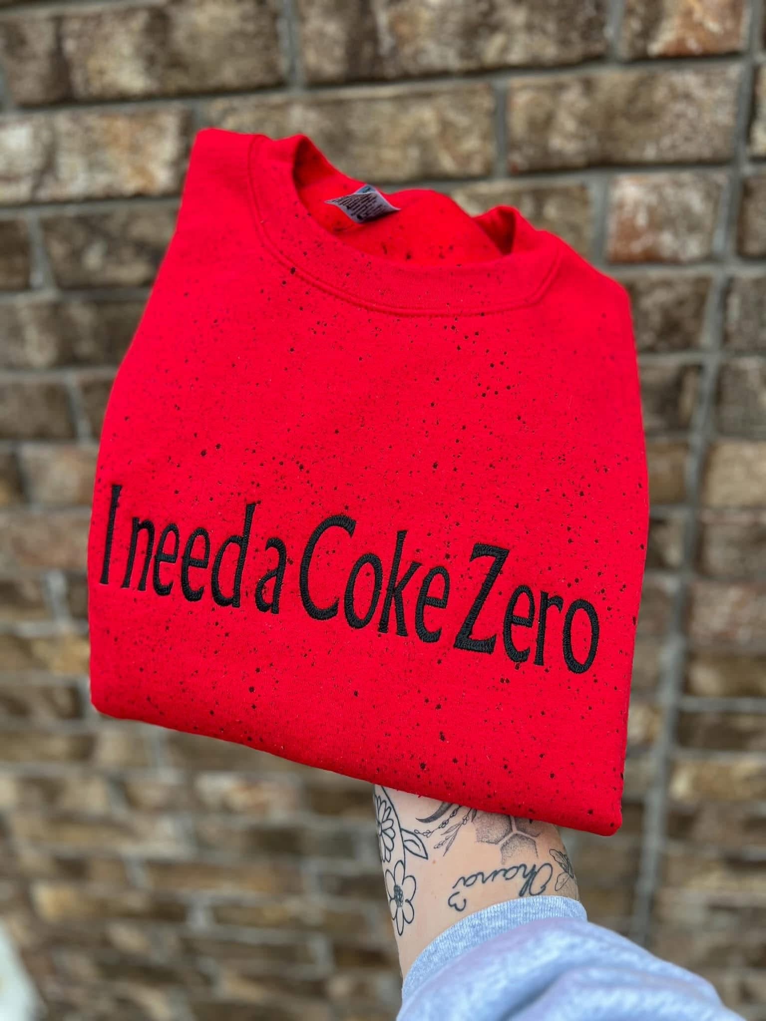 Embroidered I Need a….
