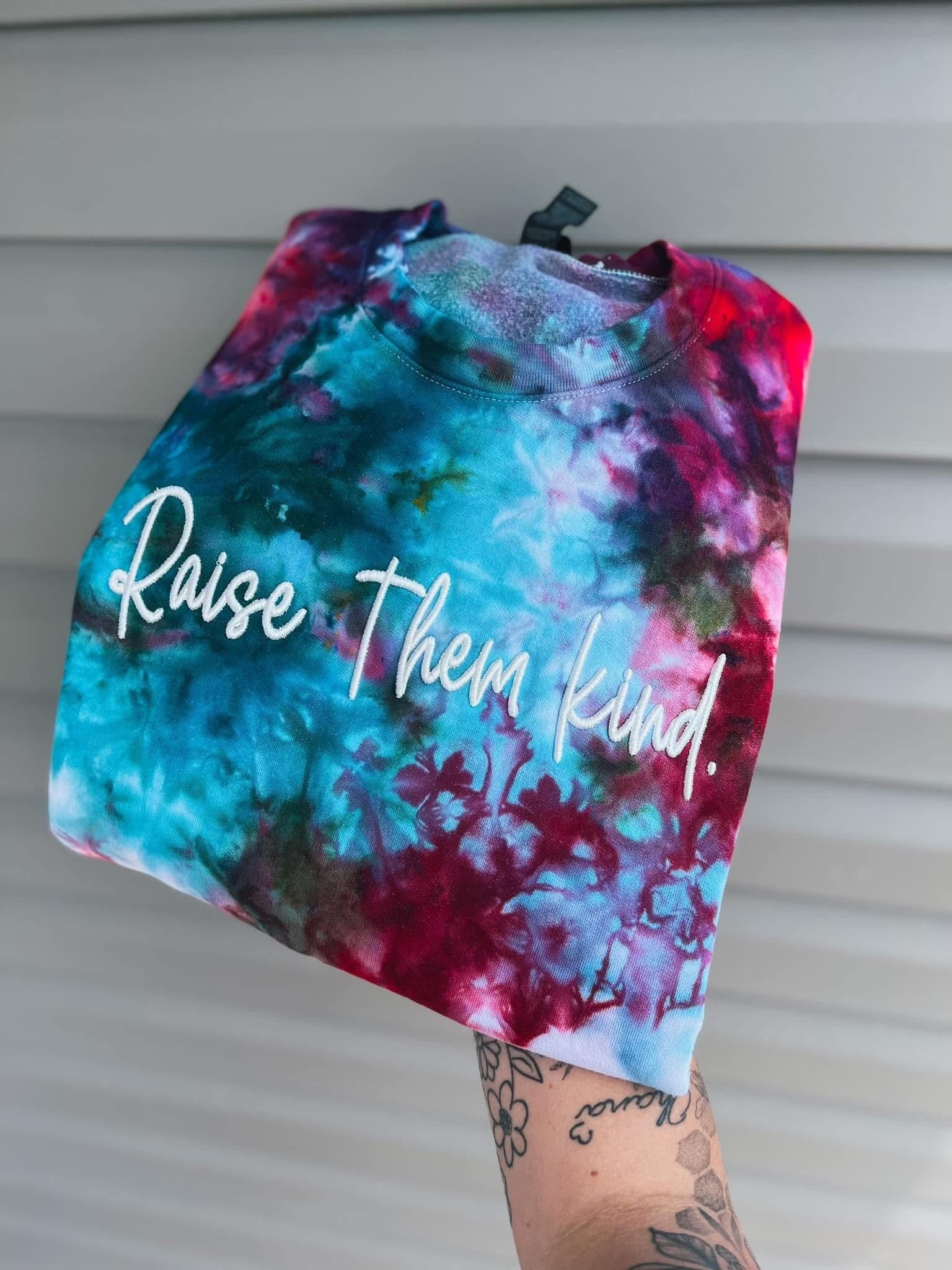 Embroidered Raise them Kind